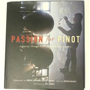 "Passion For Pinot" Coffee Table Book NEW Wine Lover